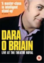 Watch Dara O Briain: Live at the Theatre Royal Myflixer