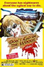 Watch Don't Go in the Woods Myflixer