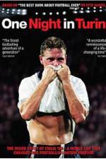 Watch One Night in Turin Myflixer