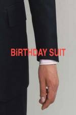 Watch Birthday Suit Myflixer
