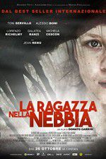 Watch La ragazza nella nebbia Myflixer
