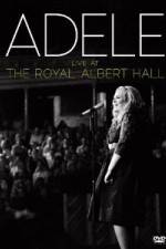 Watch Adele Live At The Royal Albert Hall Myflixer