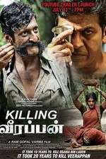Watch Killing Veerappan Myflixer