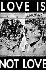Watch Love Is Not Love Myflixer