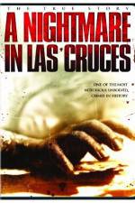 Watch A Nightmare in Las Cruces Myflixer