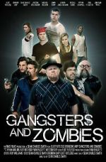 Watch Gangsters and Zombies (Short 2017) Myflixer