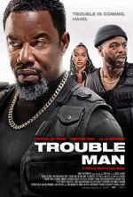 Watch Trouble Man Myflixer
