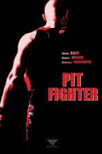 Watch Pit Fighter Myflixer