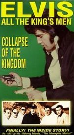 Watch Elvis: All the King\'s Men (Vol. 5) - Collapse of the Kingdom Myflixer