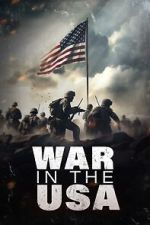Watch War in the USA Myflixer