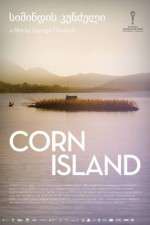 Watch Corn Island Myflixer
