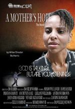 Watch A Mother\'s Hope Myflixer
