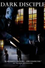 Watch Dark Disciple Myflixer