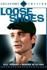 Watch Loose Shoes Myflixer
