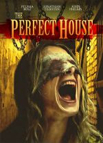 Watch The Perfect House Myflixer
