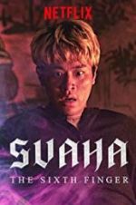 Watch Svaha: The Sixth Finger Myflixer