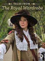 Watch Tales from the Royal Wardrobe Myflixer
