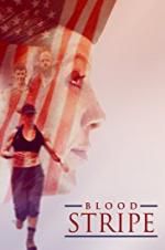 Watch Blood Stripe Myflixer