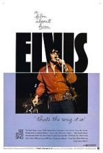Watch Elvis: That\'s the Way It Is Myflixer