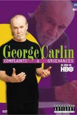Watch George Carlin Complaints and Grievances Myflixer