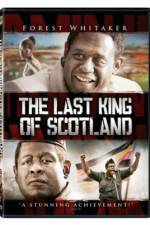 Watch The Last King of Scotland Myflixer