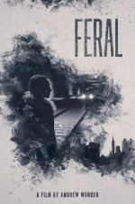Watch Feral Myflixer