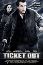 Watch Ticket Out Myflixer