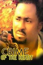 Watch Crime of the Heart Myflixer