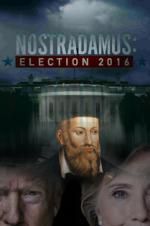 Watch Nostradamus: Election Myflixer