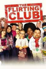 Watch The Flirting Club Myflixer
