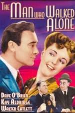 Watch The Man Who Walked Alone Myflixer