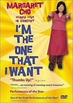 Watch Margaret Cho: I\'m the One That I Want Myflixer