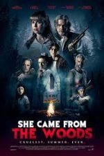 Watch She Came from the Woods Myflixer