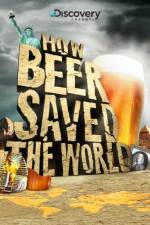 Watch How Beer Saved the World Myflixer