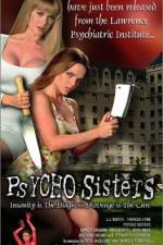 Watch Psycho Sisters Myflixer