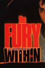Watch The Fury Within Myflixer