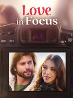 Watch Love in Focus Myflixer