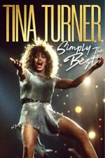 Watch Tina Turner: Simply the Best Myflixer