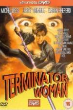 Watch Terminator Woman Myflixer