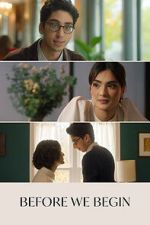 Watch Before We Begin Myflixer