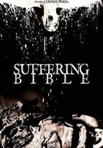Watch Suffering Bible Myflixer
