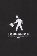 Watch Indecline: It's Worse Than You Think Vol. 1 Myflixer