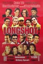 Watch Longshot Myflixer