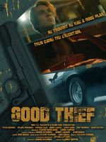 Watch Good Thief Myflixer