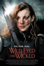 Watch Wild Eyed and Wicked Myflixer