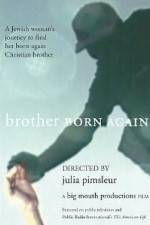 Watch Brother Born Again Myflixer