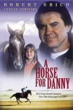 Watch A Horse for Danny Myflixer