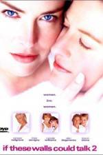 Watch If These Walls Could Talk 2 Myflixer