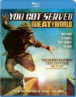 Watch You Got Served: Beat the World Myflixer