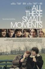 Watch All These Small Moments Myflixer